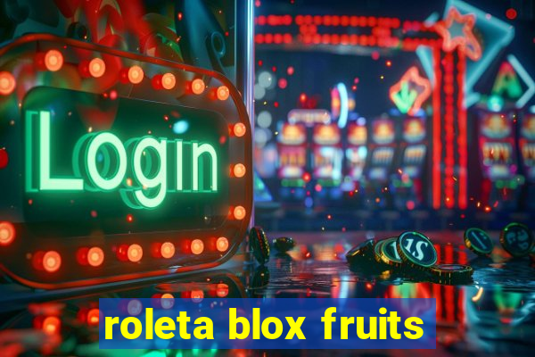 roleta blox fruits